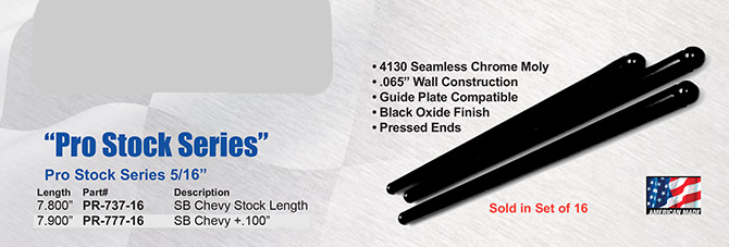 SBC / Pro Stock Series / Push Rods / .065 Wall & 5/16