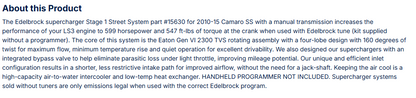 Edelbrock Stg 1 Supercharger 2010-15 Camaro SS LS3 Manual Tran W/O Tune